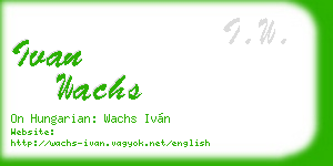 ivan wachs business card